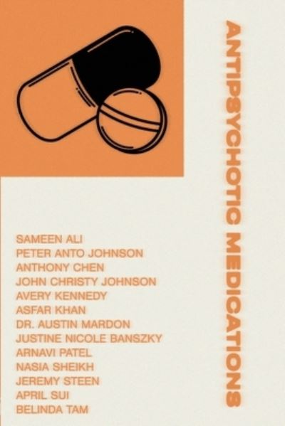 Antipsychotic Medications - Asfar Khan - Books - Golden Meteorite Press - 9781773692517 - May 21, 2021