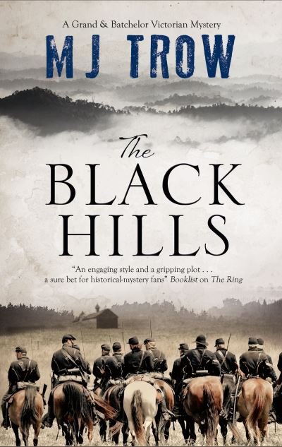 Cover for M.J. Trow · The Black Hills - A Grand &amp; Batchelor Victorian Mystery (Taschenbuch) [Main edition] (2021)