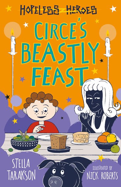 Cover for Stella Tarakson · Circe's Beastly Feast - Hopeless Heroes (Paperback Book) (2020)