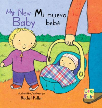 Cover for Rachel Fuller · Mi Nuevo Beb/My New Baby (N/A) (2018)