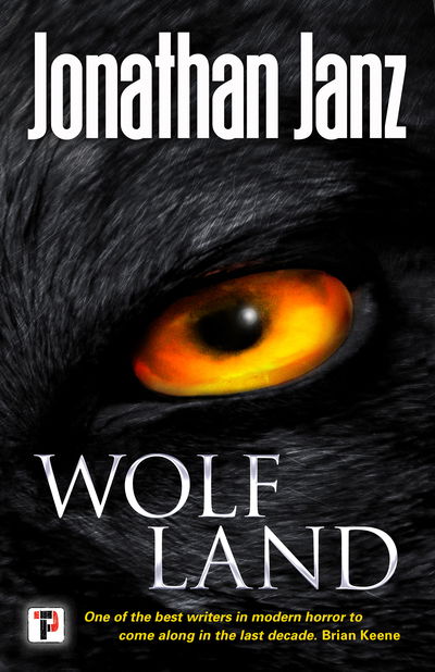 Cover for Jonathan Janz · Wolf Land (Paperback Book) [New edition] (2019)