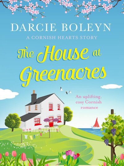Cover for Darcie Boleyn · The House at Greenacres: An uplifting, cosy Cornish romance - Cornish Hearts (Paperback Book) (2020)