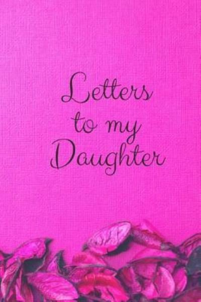 Cover for Sakarya Quarterman · Letters to My Daughter (Paperback Bog) (2019)