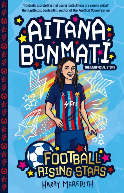 Cover for Harry Meredith · Football Rising Stars: Aitana Bonmati - Football Rising Stars (Paperback Book) (2024)