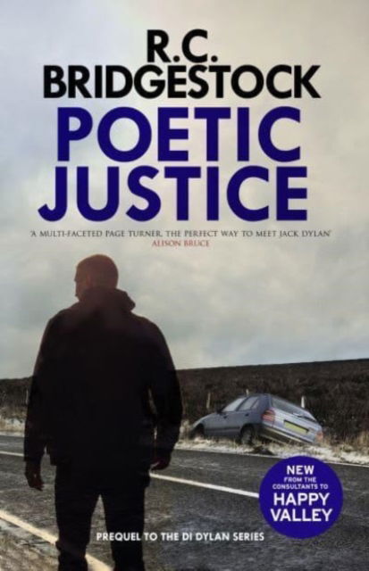 Cover for R.C. Bridgestock · Poetic Justice: The utterly gripping prequel to the DI Jack Dylan crime thrillers (Paperback Book) (2024)