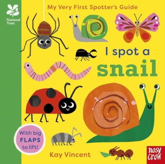 National Trust: My Very First Spotter's Guide: I Spot a Snail - National Trust: My Very First Spotter's Guides - - Bücher - Nosy Crow Ltd - 9781839949517 - 9. Mai 2024