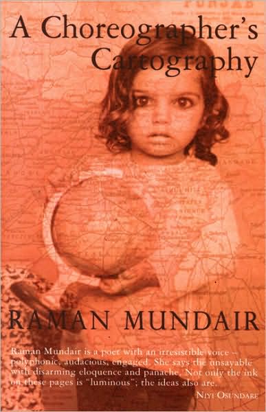 Cover for Raman Mundair · A Choreographer's Cartography (Paperback Book) (2007)