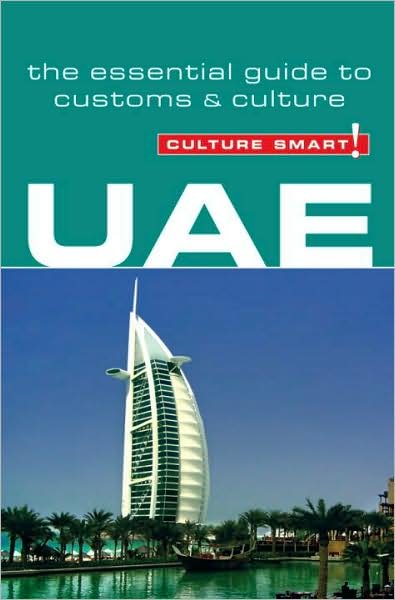 Cover for John Walsh · Culture Smart: Culture Smart UAE: The essential guide to customs &amp; culture (Bog) (2008)