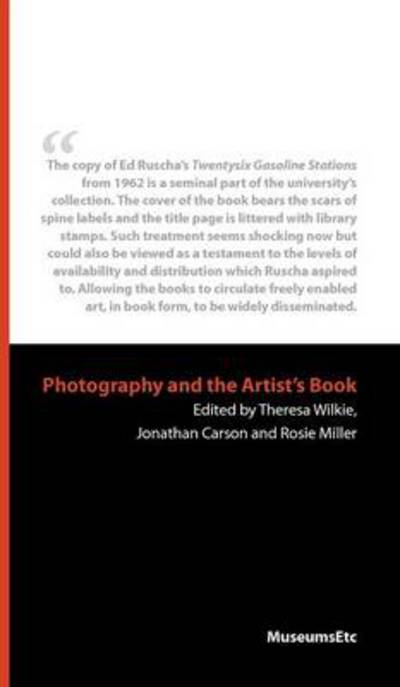 Cover for Theresa Wilkie · Photography and the Artist's Book - Verticals: Writings on Photography (Hardcover Book) (2012)