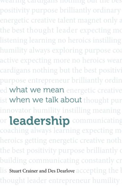 Cover for Des Dearlove · What we mean when we talk about leadership (Paperback Book) (2015)