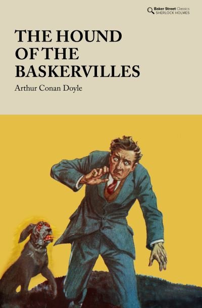Cover for Arthur Conan Doyle · The Hound of the Baskervilles - Baker Street Classics (Hardcover Book) (2021)