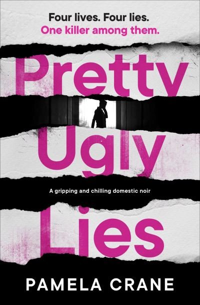 Cover for Pamela Crane · Pretty Ugly Lies (Taschenbuch) (2018)
