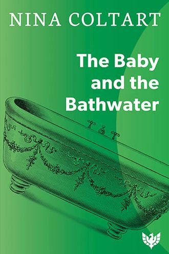 Cover for Nina Coltart · The Baby and the Bathwater (Taschenbuch) [Revised edition] (2020)
