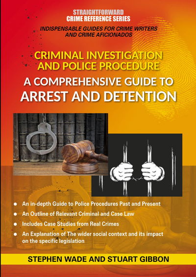 Cover for Stephen Wade · Comprehensive Guide to Arrest and Detention: Straightforward Crime Reference Series (Pocketbok) (2020)