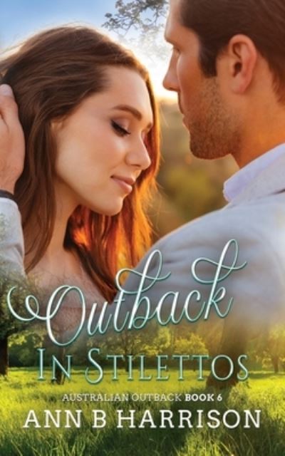 Cover for Ann Harrison · Outback in Stilettos (Paperback Book) (2021)