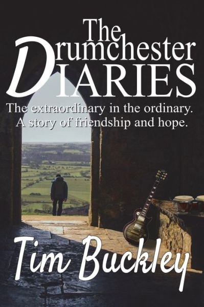 Cover for Tim Buckley · The Drumchester Diaries (Paperback Bog) (2022)