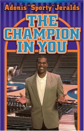 Cover for Adonis Jeralds · Champion in You (Paperback Book) (2002)