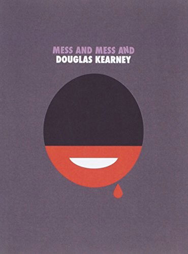 Cover for Douglas Kearney · Mess And Mess And (Paperback Book) (2015)