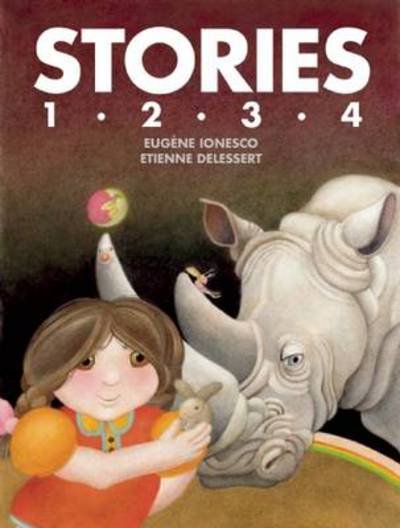 Cover for Eugene Ionesco · Stories 1,2,3,4 (Inbunden Bok) (2012)