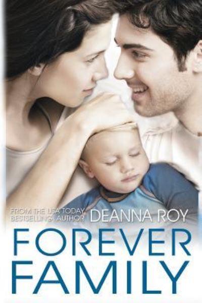 Cover for Deanna Roy · Forever Family (Paperback Book) (2016)