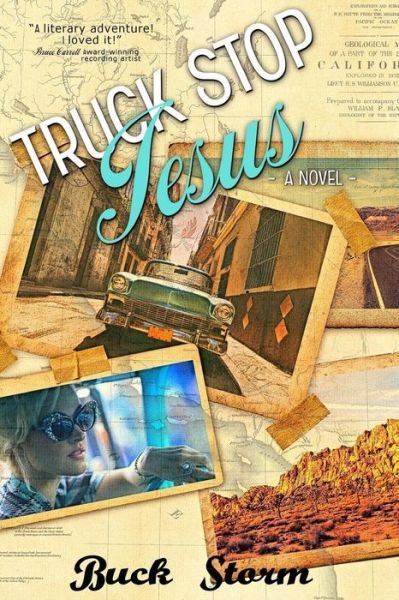 Cover for Buck Storm · Truck Stop Jesus (Paperback Book) (2016)