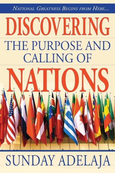 Cover for Sunday Adelaja · Discovering the purpose and calling of nations (Taschenbuch) (2018)