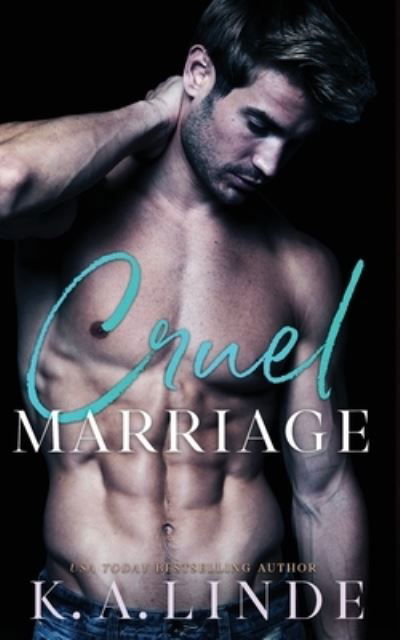 Cover for K A Linde · Cruel Marriage (Pocketbok) (2021)