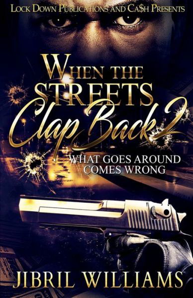 Cover for Jibril Williams · When the Streets Clap Back 2 (Paperback Book) (2018)
