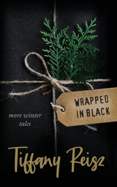 Cover for Tiffany Reisz · Wrapped in Black: More Winter Tales - Original Sinners (Paperback Book) (2022)