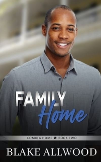 Cover for Blake Allwood · Family Home (Bok) (2023)