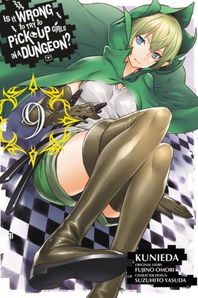 Is It Wrong to Try to Pick Up Girls in a Dungeon?, Vol. 9 (manga) - Andrew Gaippe - Books - Little, Brown & Company - 9781975326517 - May 22, 2018