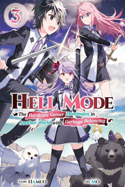 Cover for Hamuo · Hell Mode, Vol. 3 - HELL MODE LIGHT NOVEL SC (Paperback Book) (2024)