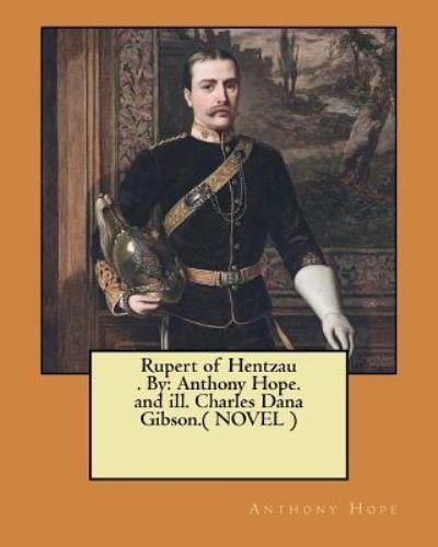 Cover for Anthony Hope · Rupert of Hentzau . by (Taschenbuch) (2017)