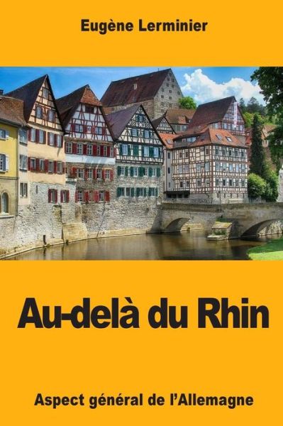 Cover for Eugene Lerminier · Au-dela du Rhin (Paperback Book) (2017)