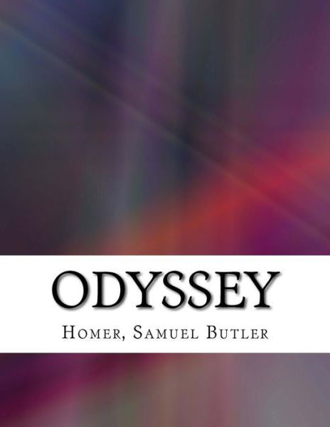 Odyssey - Samuel Butler - Książki - Createspace Independent Publishing Platf - 9781978099517 - 10 października 2017