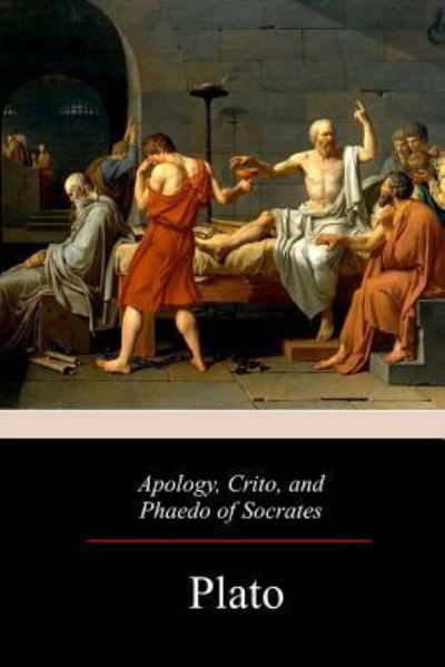 Cover for Plato · Apology, Crito, and Phaedo of Socrates (Pocketbok) (2017)