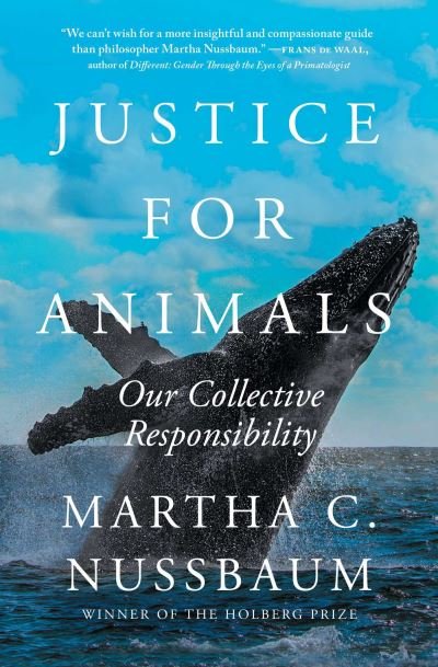 Justice for Animals: Our Collective Responsibility - Martha C. Nussbaum - Boeken - Simon & Schuster - 9781982102517 - 14 maart 2024