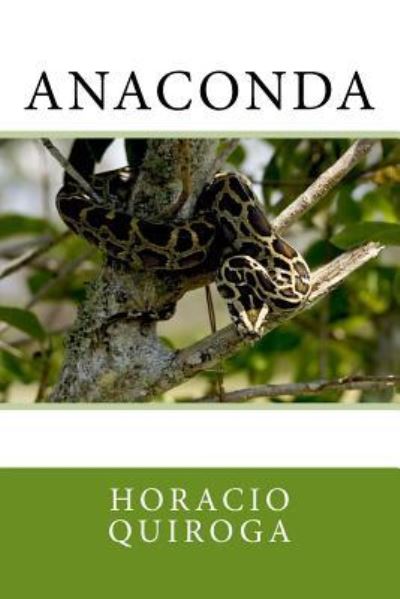 Cover for Horacio Quiroga · Anaconda (Paperback Book) (2018)