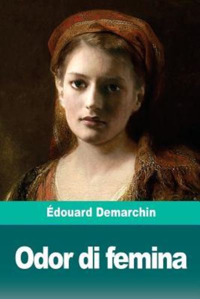 Cover for Edouard Demarchin · Odor Di Femina (Paperback Book) (2018)