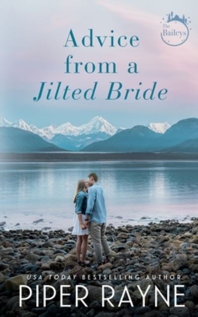 Cover for Piper Rayne · Advice From A Jilted Bride (Paperback Book) (2019)