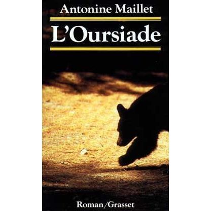 Cover for Antonine Maillet · L'oursiade (MERCH) (2018)