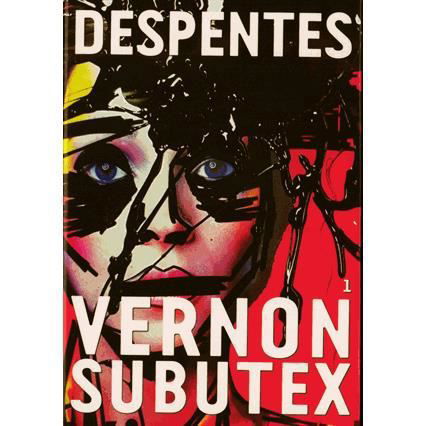 Vernon Subutex 1 - Virginie Despentes - Merchandise - Grasset and Fasquelle - 9782246713517 - 7. januar 2015