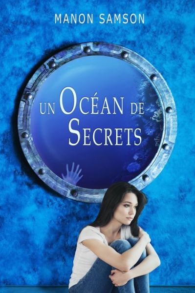 Cover for Manon Samson · Un ocean de secrets (Paperback Book) (2021)