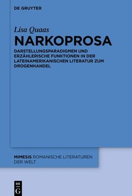 Narkoprosa - Quaas - Boeken -  - 9783110660517 - 23 september 2019
