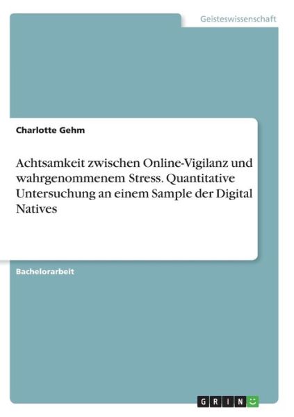 Cover for Gehm · Achtsamkeit zwischen Online-Vigila (Bok)