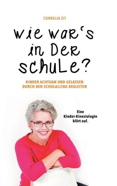 Cover for Zit · Wie war's in der Schule? (Bok) (2020)