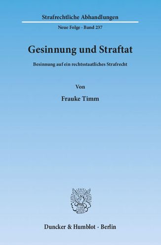 Cover for Timm · Gesinnung und Straftat (Book) (2012)