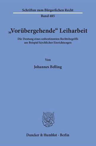 Cover for Belling · »Vorübergehende« Leiharbeit. (Book) (2018)