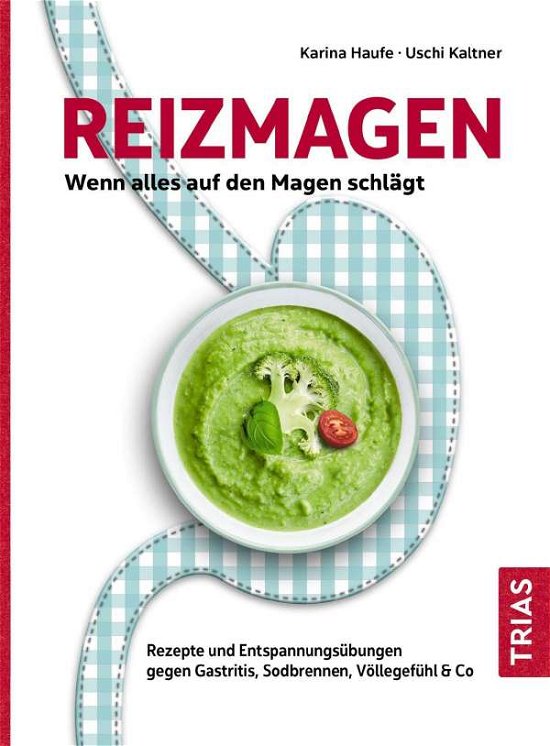 Cover for Haufe · Reizmagen. Wenn alles auf den Mag (Buch)