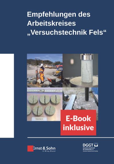 Cover for Deutsche Gesellschaft fur Geotechnik · Empfehlungen des Arbeitskreises VersuchstechnikFels (incl. e-Book als ePDF) (Hardcover Book) (2022)